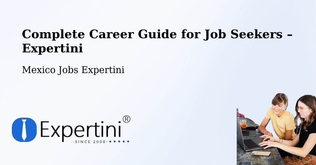 Career Guide for Job Seekers – Tecajec - Tecajec, Mexico Jobs Expertini
