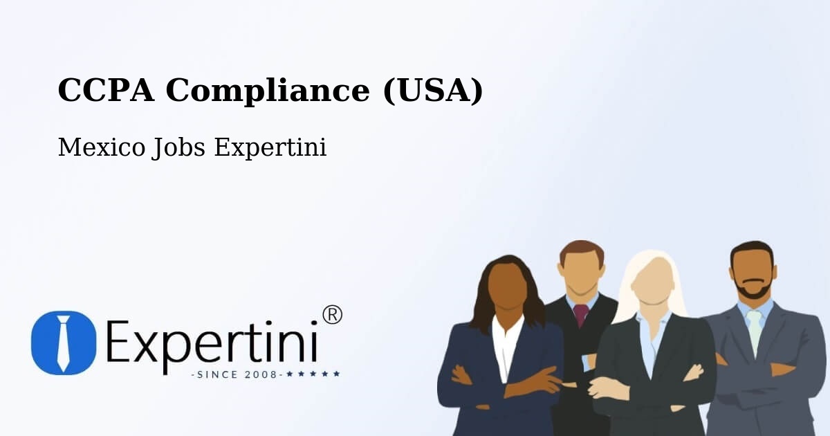 CCPA Privacy Rights & Compliance Notice – Tecajec - Mexico Jobs Expertini