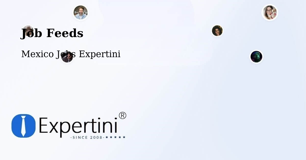 Job Listings Feed – Tecajec - Mexico Jobs Expertini