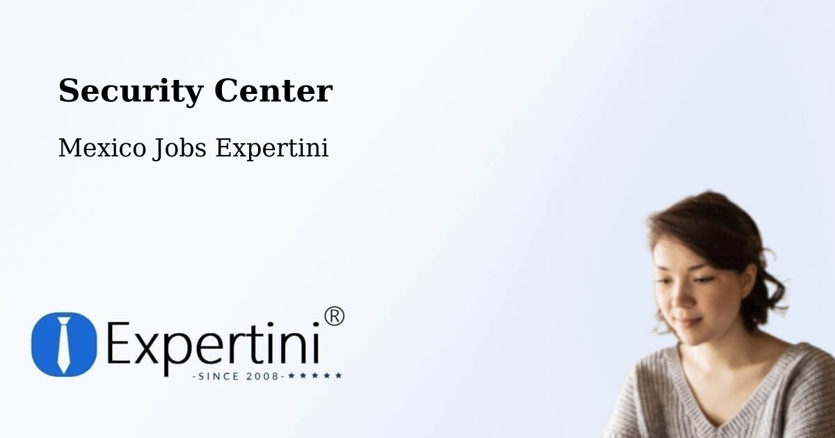 Security & Compliance – Tecajec - Mexico Jobs Expertini
